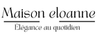 Maison Eloanne